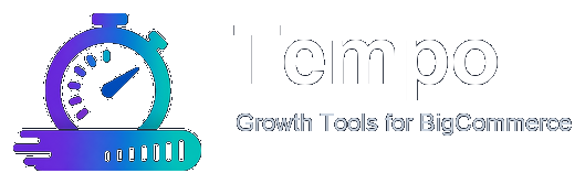 Tempo Growth Tools for BigCommerce